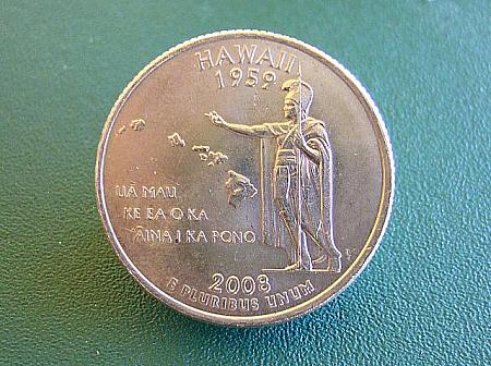 ハワイ州記念25セント硬貨にはカメハメハ大王とハワイ州のモットーが