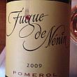 チョイスしたワインは
[Fugue de Nenin]2009なのでまだまだ若い味わい。お値段69EURO