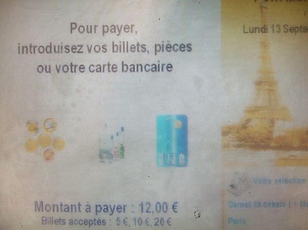 支払い方法を選ぶ画面。コインかお札（５ユーロ札、10ユーロ札、20ユーロ札のみ使用可能）、カードで支払いができます